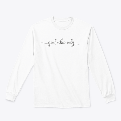 Good Vibes Only Simple Positive Lettering Design for Sweatshirt