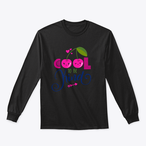 Cool To Be Kind Design T-Shirt_copy_by_System